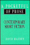 A Pocketful of Prose; Contemporary Short Fiction