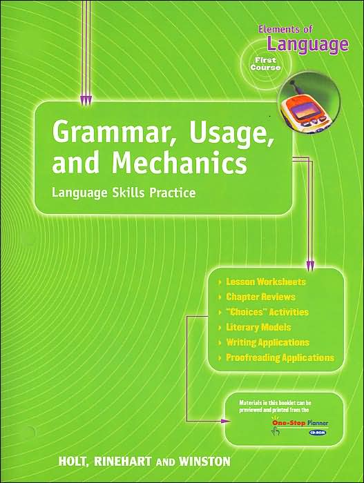Elements of Language: Grammar, Usage, and Mechanics: Languages Skills Practice First Course