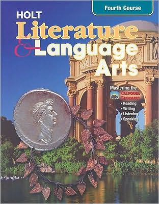 Holt Literature and Language Arts California: Student Edition Grade 10 2003