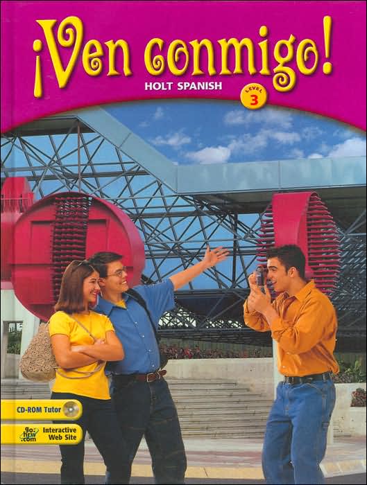 Ven conmigo!: Student Edition Level 3 2003