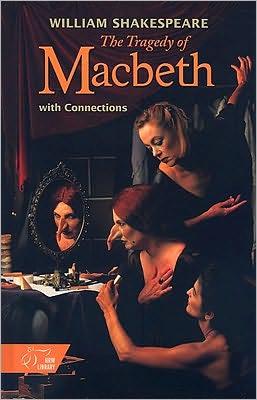 Holt McDougal Library, High School with Connections: Individual Reader Macbeth