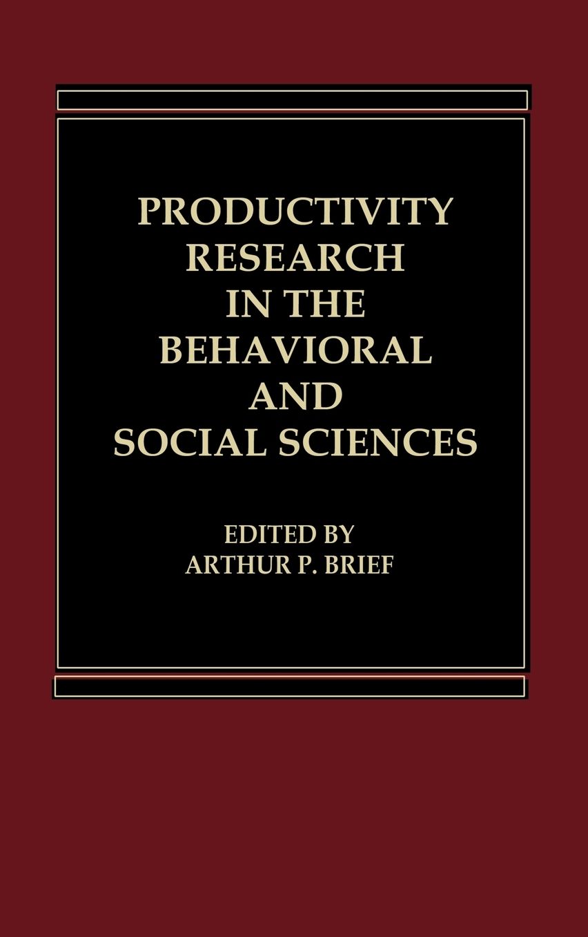 Productivity Research In The Behavioral And Social Sciences