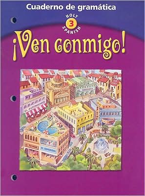 Ven conmigo!: Cuaderno de gramatica Level 3