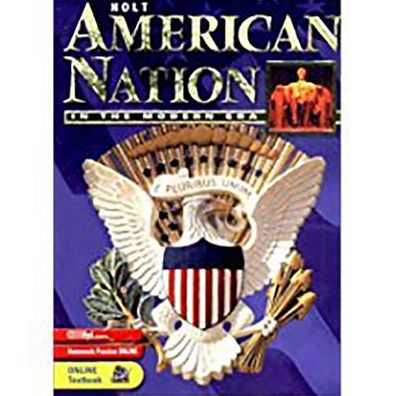 Holt American Nation: Student Edition Grades 9-12 In the Modern Era 2003