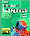 Elements of Language: Student Edition Grade 10 2004