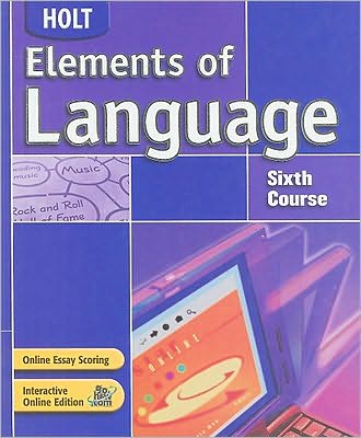 Elements of Language: Student Edition Grade 12 2004