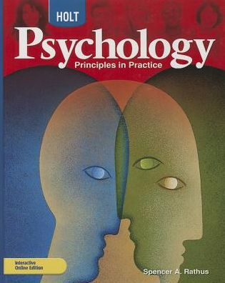 Holt Psychology: Principles in Practice: Student Edition 2007