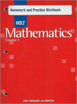 Holt Mathematics: Homework Practice Workbook Course 1