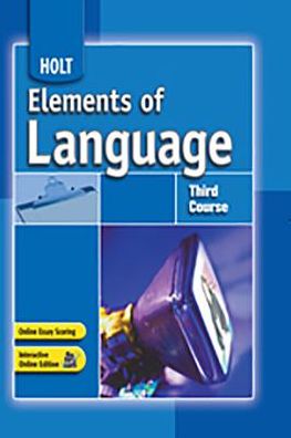 Elements of Language: Student Edition Third Course 2007