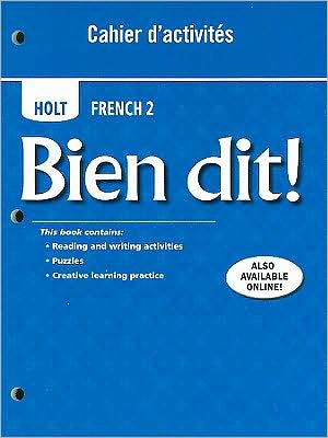 Bien dit!: Cahier d'activities Student Edition Level 2