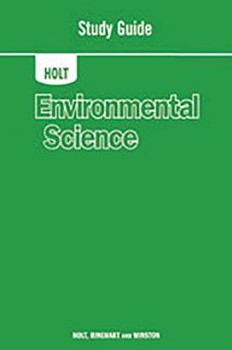 Holt Environmental Science: Study Guide