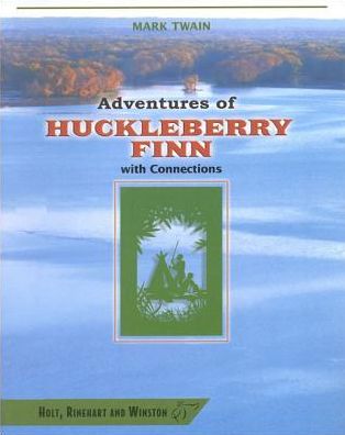 HRW Library: ADV OF HUCKLEBERRY FINN W/CONN