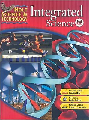 Holt Science & Technology: Integrated Science, Level Red