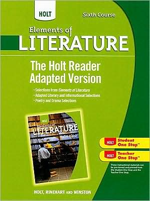 Holt Elements of Literature: The Holt Reader, Adapted Version Sixth Course, British Literature