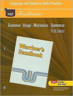 Holt Traditions Warriner's Handbook: Language and Sentence Skills Practice First Course Grade 7 First Course