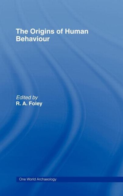 The Origins Of Human Behaviour