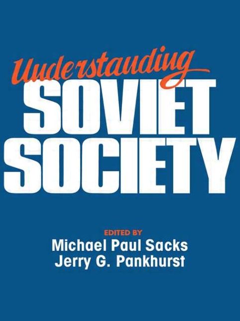Understanding Soviet Society