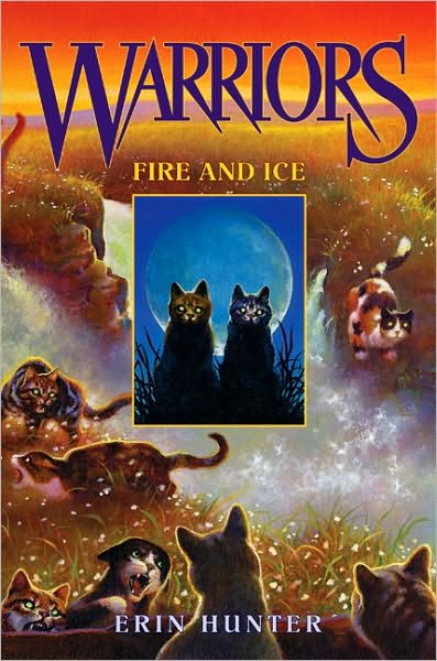 Fire and Ice (Warriors Series #2)