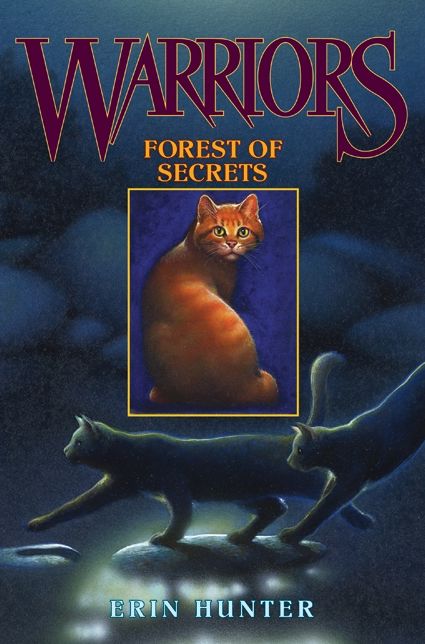 Forest of Secrets (Warriors Series #3)