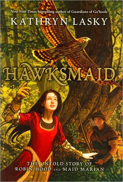 Hawksmaid: The Untold Story of Robin Hood and Maid Marian
