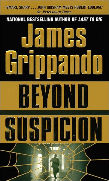 Beyond Suspicion (Jack Swyteck Series #2)