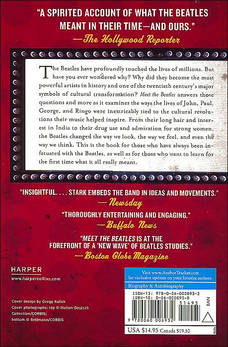 Meet the Beatles: A Cultural History of the Band That Shook Youth, Gender, and the World