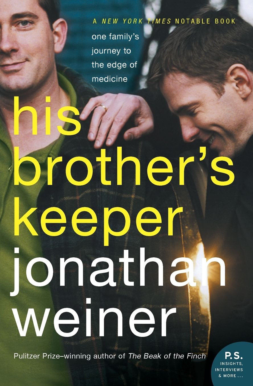 His Brother's Keeper: A Story from the Edge of Medicine (P.S. Series)