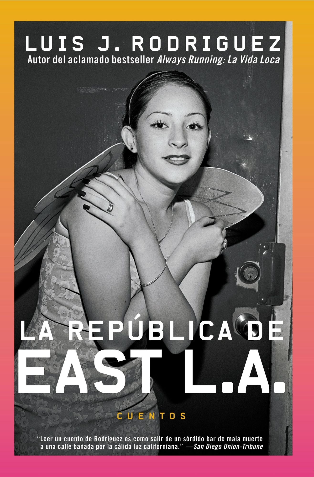 La republica de East L.A.: Cuentos