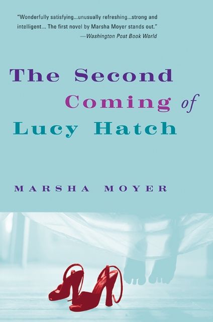 Second Coming of Lucy Hatch