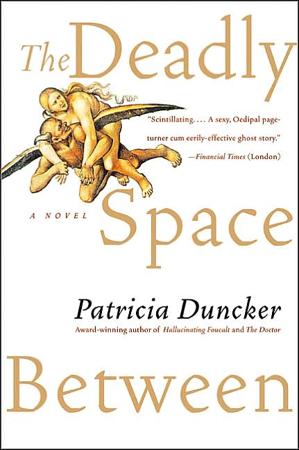 Deadly Space Between: A Novel