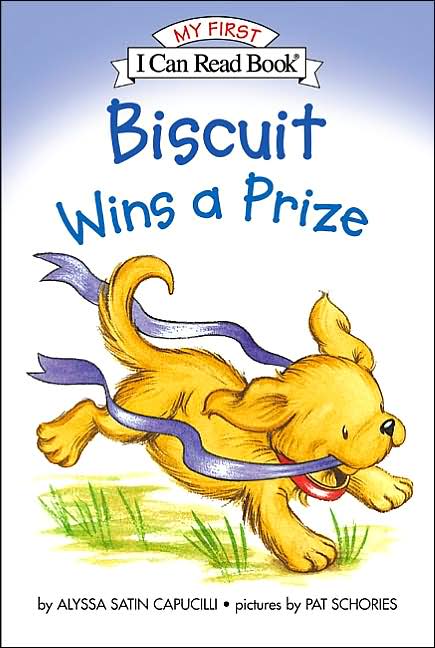 Biscuit Wins a Prize (My First I Can Read Series)