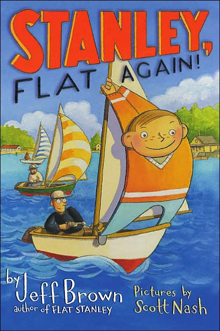 Stanley, Flat Again! (Flat Stanley Series)