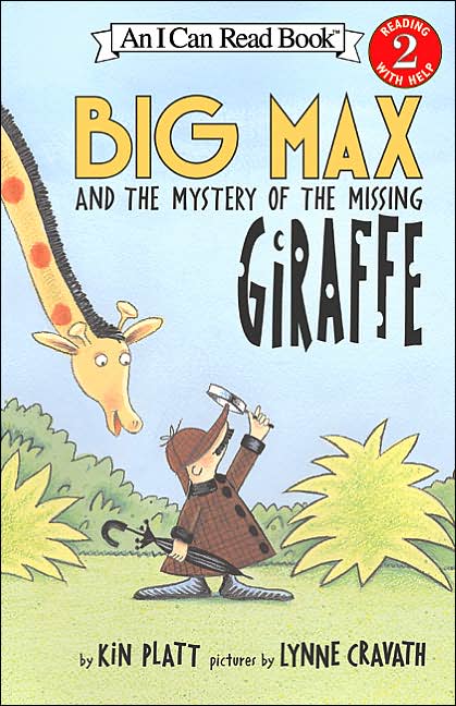 Big Max and the Myst of the Missing Giraffe (I Can Read Book 2 Series)