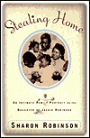 Stealing Home: An Intimate Family Portrait by the Daughters of Jackie Robinson