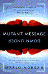 Mutant Message Down Under