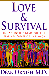 Love and Survival: The Scientific Basis for the Healing Power of Intimacy