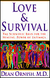 Love and Survival: The Scientific Basis for the Healing Power of Intimacy