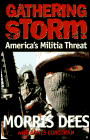 Gathering Storm: America's Militia Threat