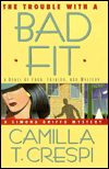 Trouble with a Bad Fit (A Simona Griffo Mystery)