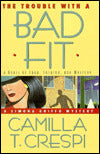 Trouble with a Bad Fit (A Simona Griffo Mystery)