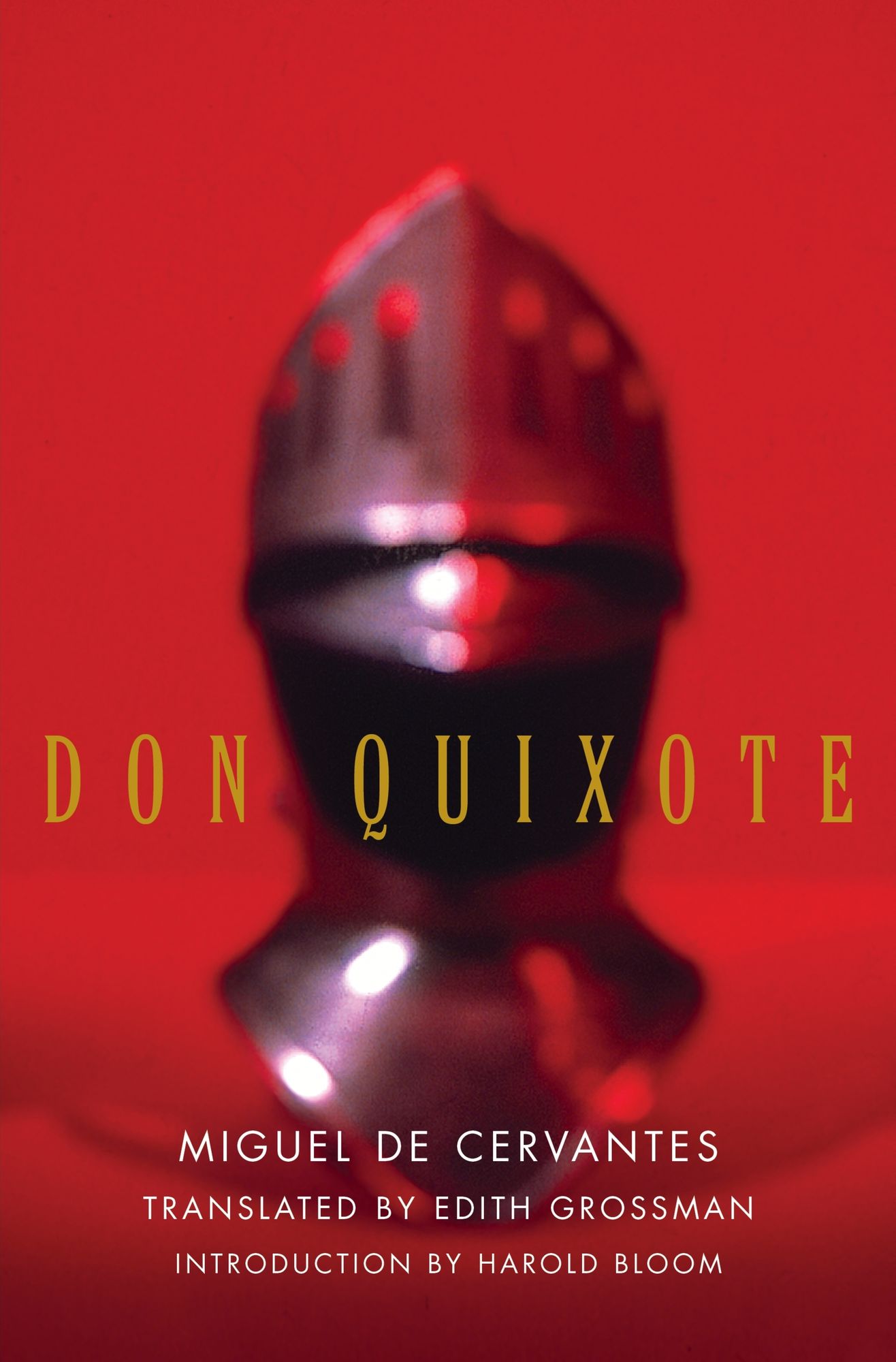Don Quixote: A New Translation by Edith Grossman