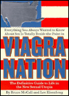 Viagra Nation: The Definitive Guide to Life in the New Sexual Utopia