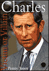Charles: Villain or Victim?