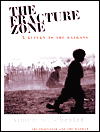 Fracture Zone: A Return to the Balkans