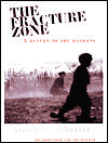 Fracture Zone: A Return to the Balkans