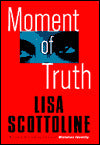 Moment of Truth (Rosato & Associates Series #5)