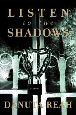 Listen to the Shadows