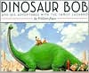 Dinosaur Bob and His Adventures with the Family Lazardo