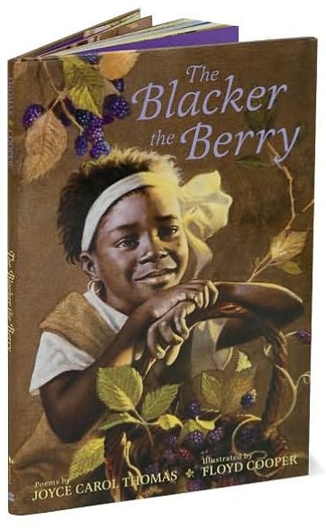 The Blacker the Berry: Poems