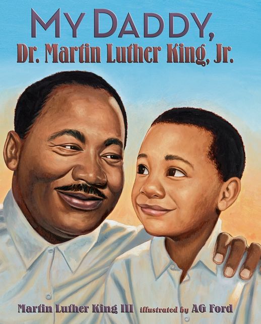My Daddy, Dr. Martin Luther King, Jr.